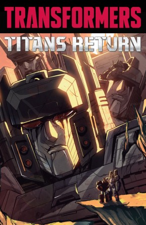 TRANSFORMERS TITANS RETURN GRAPHIC NOVEL