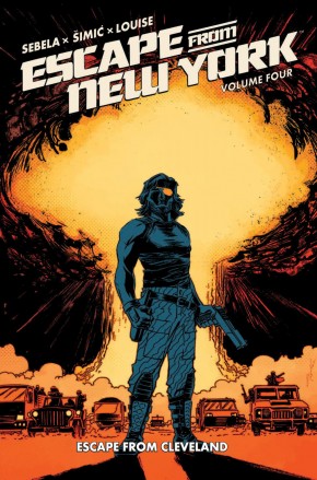ESCAPE FROM NEW YORK VOLUME 4 GRAPHIC NOVEL