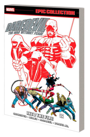 DAREDEVIL EPIC COLLECTION INTO THE FIRE GRAPHIC NOVEL