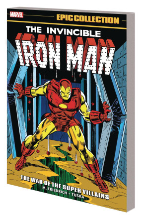 IRON MAN EPIC COLLECTION THE WAR OF THE SUPER VILLAINS GRAPHIC NOVEL