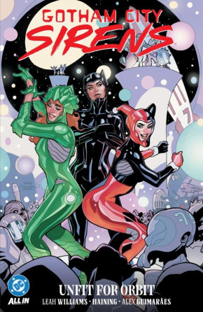 GOTHAM CITY SIRENS UNFIT FOR ORBIT GRAPHIC NOVEL