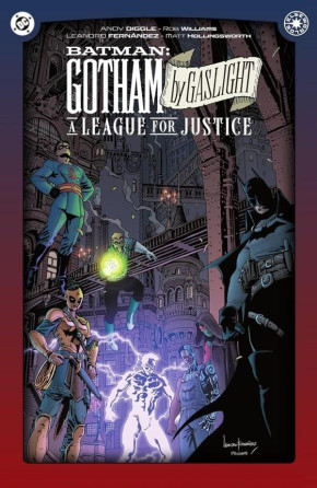 BATMAN GOTHAM BY GASLIGHT A LEAGUE FOR JUSTICE HARDCOVER