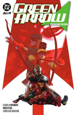 GREEN ARROW VOLUME 5 CRIMSON SANDS GRAPHIC NOVEL