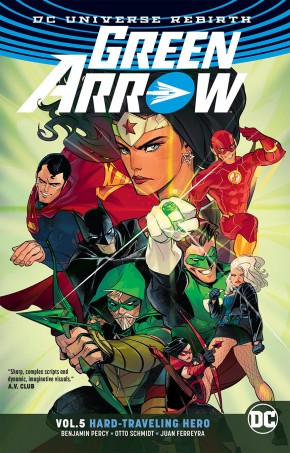 GREEN ARROW VOLUME 5 HARD TRAVELING HERO GRAPHIC NOVEL