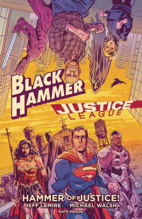 BLACK HAMMER JUSTICE LEAGUE HAMMER OF JUSTICE HARDCOVER