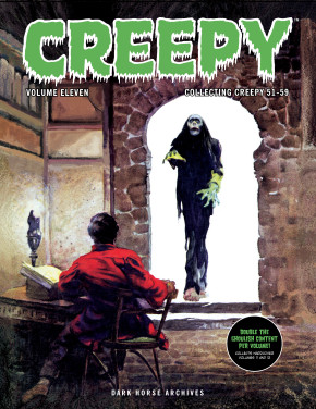 CREEPY ARCHIVES VOLUME 11 DOUBLE SIZED VOLUME GRAPHIC NOVEL
