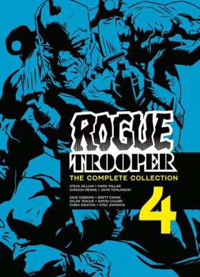 ROGUE TROOPER THE COMPLETE COLLECTION BOOK 4 GRAPHIC NOVEL