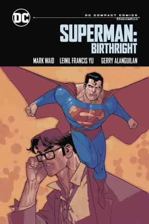 SUPERMAN BIRTHRIGHT DC COMPACT COMICS EDITION GRAPHIC NOVEL