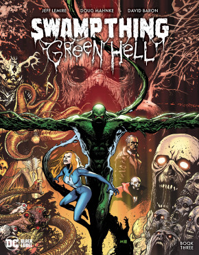 SWAMP THING GREEN HELL #3