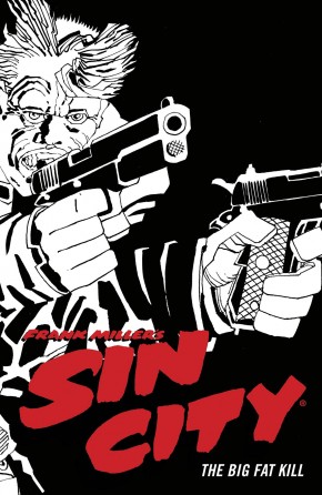 SIN CITY VOLUME 3 THE BIG FAT KILL GRAPHIC NOVEL (4TH EDITION)