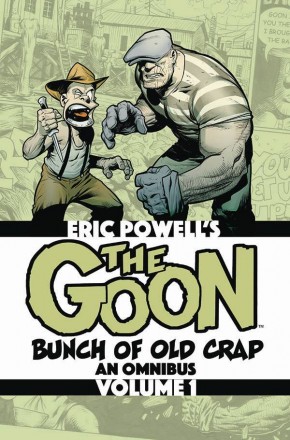 GOON BUNCH OF OLD CRAP AN OMNIBUS VOLUME 1 GRAPHIC NOVEL