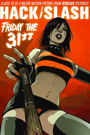 HACK SLASH VOLUME 3 FRIDAY THE 31ST GRAPHIC NOVEL