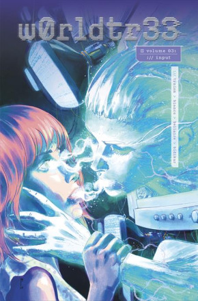 W0RLDTR33 VOLUME 3 GRAPHIC NOVEL