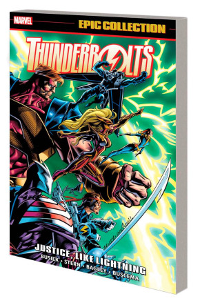 THUNDERBOLTS EPIC COLLECTION VOLUME 1 JUSTICE LIKE LIGHTNING GRAPHIC NOVEL