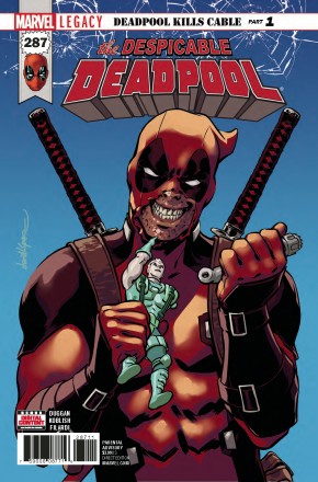 DESPICABLE DEADPOOL #287 (2017 SERIES) LEGACY