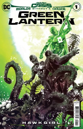 DARK CRISIS WORLDS WITHOUT A JUSTICE LEAGUE GREEN LANTERN #1