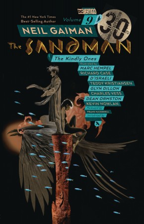 SANDMAN VOLUME 9 THE KINDLY ONES 30TH ANNIVERSARY EDITION GRAPHIC NOVEL