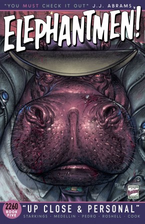 ELEPHANTMEN 2260 BOOK 5 UP CLOSE AND PERSONAL GRAPHIC NOVEL