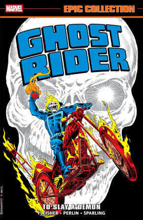 GHOST RIDER EPIC COLLECTION TO SLAY A DEMON GRAPHIC NOVEL
