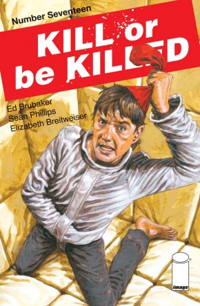 KILL OR BE KILLED #17