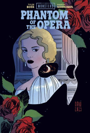 UNIVERSAL MONSTERS PHANTOM OF THE OPERA HARDCOVER DANI DM VARIANT COVER