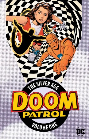 DOOM PATROL THE SILVER AGE VOLUME 1 GRAPHIC NOVEL