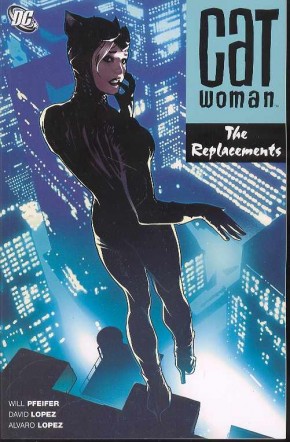 CATWOMAN THE REPLACEMENTS GRAPHIC NOVEL