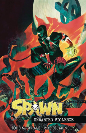 SPAWN UNWANTED VIOLENCE GRAPHIC NOVEL