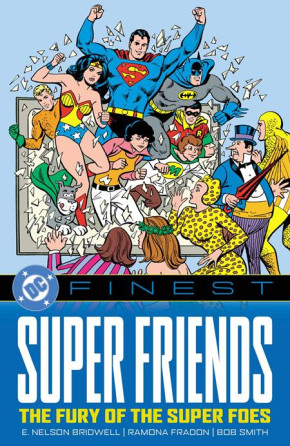 DC FINEST SUPER FRIENDS THE FURY OF THE SUPER FOES GRAPHIC NOVEL