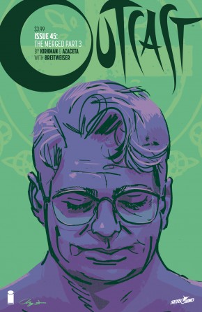 OUTCAST BY KIRKMAN AND AZACETA #45