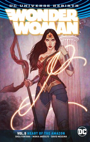 WONDER WOMAN VOLUME 5 HEART OF THE AMAZON GRAPHIC NOVEL