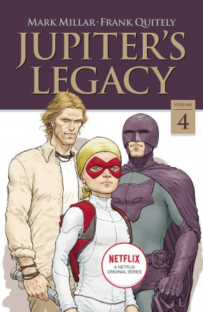 JUPITERS LEGACY VOLUME 4 NETFLIX EDITION GRAPHIC NOVEL