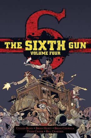 SIXTH GUN DELUXE EDITION VOLUME 4 HARDCOVER