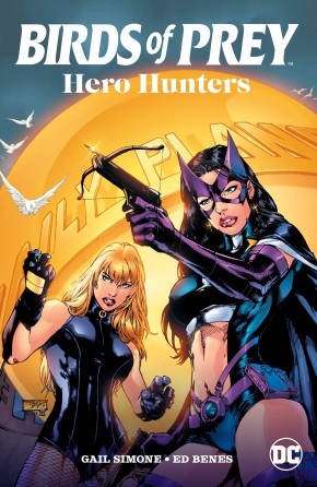 BIRDS OF PREY HERO HUNTERS GRAPHIC NOVEL 2025 EDITION
