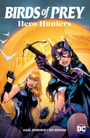 BIRDS OF PREY HEROES HUNTERS GRAPHIC NOVEL