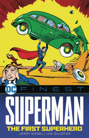 DC FINEST SUPERMAN THE FIRST SUPERHERO GRAPHIC NOVEL