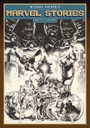 MICHAEL GOLDEN MARVEL STORIES ARTIST EDITION HARDCOVER