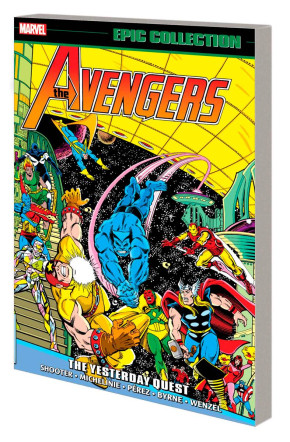 AVENGERS EPIC COLLECTION THE YESTERDAY QUEST GRAPHIC NOVEL