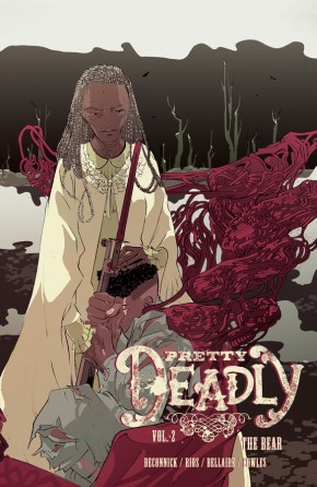 PRETTY DEADLY VOLUME 2 THE BEAR GRAPHIC NOVEL