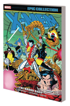 X-MEN EPIC COLLECTION THE BROOD SAGA GRAPHIC NOVEL
