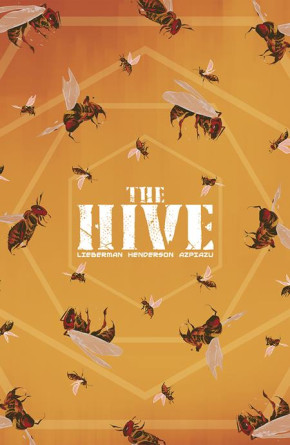 HIVE VOLUME 1 GRAPHIC NOVEL