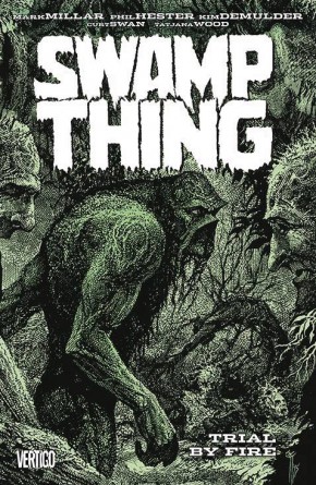 SWAMP THING TRIAL BY FIRE GRAPHIC NOVEL