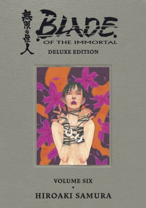 BLADE OF THE IMMORTAL DELUXE EDITION VOLUME 6 HARDCOVER