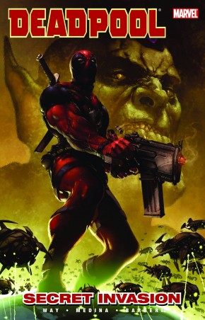 DEADPOOL VOLUME 1 SECRET INVASION GRAPHIC NOVEL