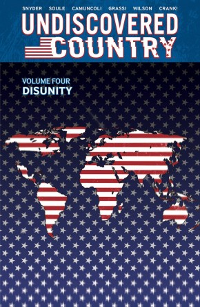 UNDISCOVERED COUNTRY VOLUME 4 DISUNITY GRAPHIC NOVEL