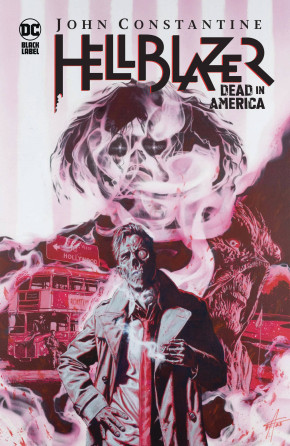 JOHN CONSTANTINE HELLBLAZER DEAD IN AMERICA HARDCOVER