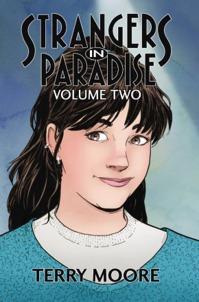 STRANGERS IN PARADISE VOLUME 2 GRAPHIC NOVEL