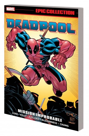 DEADPOOL EPIC COLLECTION MISSION IMPROBABLE GRAPHIC NOVEL