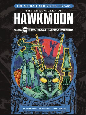 MOORCOCK HAWKMOON VOLUME 2 HISTORY OF THE RUNESTAFF LIBRARY EDITION HARDCOVER