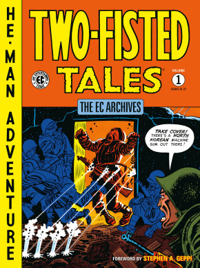 EC ARCHIVES TWO-FISTED TALES VOLUME 1 GRAPHIC NOVEL
